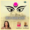 About Mere Mann Aayee Song
