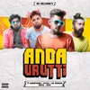 About Anda Urutti Song