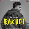 About Rakhdi Song