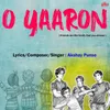 About O Yaaron Song