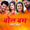 About Bol Bum Mashup 2020 Song