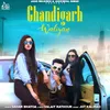 About Chandigarh Waliyan Song
