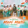 About Meri Matii Song