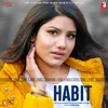 About Habit Song