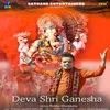 About Deva Shri Ganesha Song