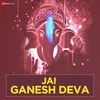 About Jai Ganesh Deva Song