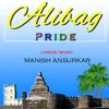 About Alibag Pride Song