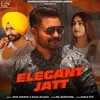 About Elegant Jatt Song