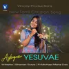 About Azhagana Yesuve Song