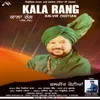 About Kala Rang Song