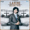 About Lakde Saleeb Diye Song