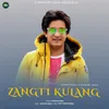 About Zangti Kulang Song