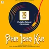 About Phir Ishq Kar Song