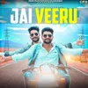 About Jai Veeru Song