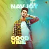 About Good Vibe Song