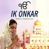 About Ik Onkar Song