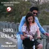 About Ishq Malang Song