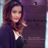 About Dil Banjaraa Sa Song