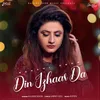 About Din Izhaar Da Song