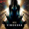 About Vimoksha Song