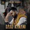 About Dard Kahani Song