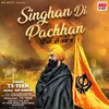 About Singhan Di Pachhan Song