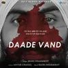 About Daade Vand Song