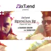 About Rehnuma Re Song