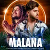 About Malana Song