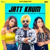 About Jatt Kaum Song
