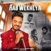 About Rab Wekheya Song