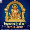 About Bappacha Makhar Sajvila Chhan Song