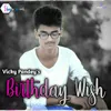 About Birthday Wish Song