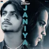 About Dilbar Janiya Song