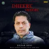 Dheere Dheere