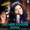About Teri Meri Kahani - Reprise Song
