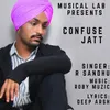 About Confuse Jatt Song