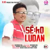 About Seko Ludan Song