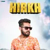 About Hirkh Song