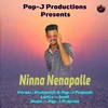 About Ninna Nenapalle Song