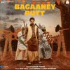 About Bagaaney Putt Song