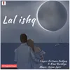 About Lal Ishq Song
