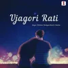 About Ujagori Rati Song
