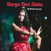 About Durga Devi Sloka Song