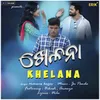 About Khelana Song