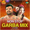 About Non Stop Garba Mix by DJ Rink Song