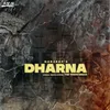 About Dharna Song