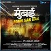 About Mumbai Main Sab Baa Part 2 Song