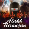 About Alakh Niranjan Song