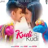 About Kudi Kudi Song